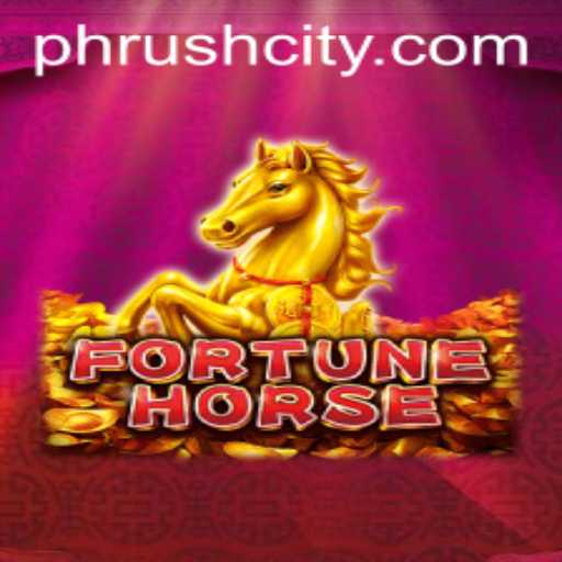 Unveiling FortuneHorse: The Exciting World of PHRush