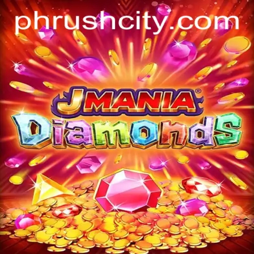 The Fascinating World of JManiaDiamonds: A Deep Dive into PHRush