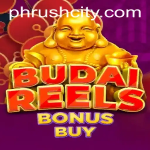 Exploring BudaiReelsBonusBuy within the PHRush Era