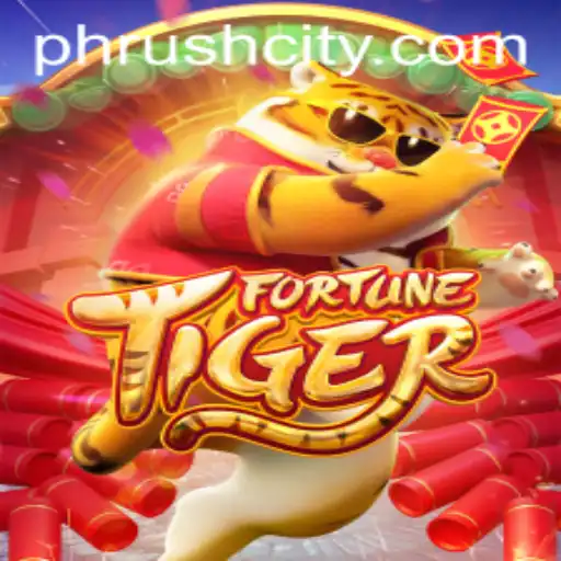 Discover The Exciting World of FortuneTiger: Unveiling the PHRush Phenomenon