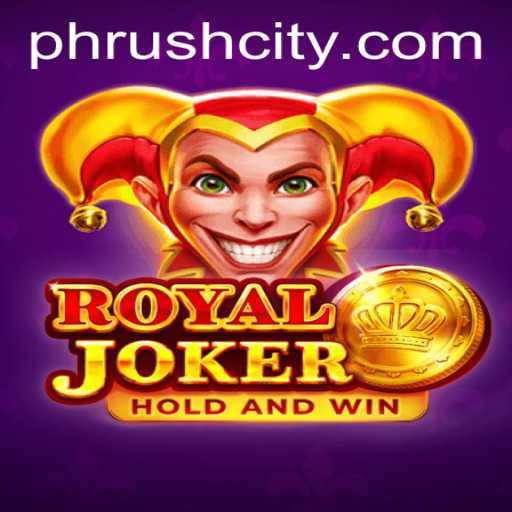 Dive into the Thrilling World of RoyalJoker: Unpacking the PHRush Experience